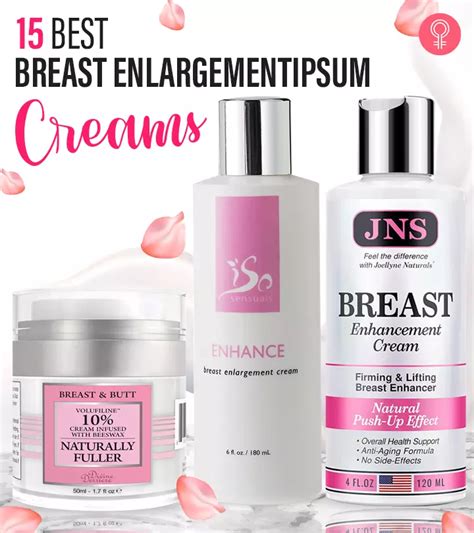 11 Best Breast Enlargement Creams Of 2024